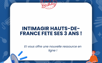 Intim’agir fête ses 3 ans !